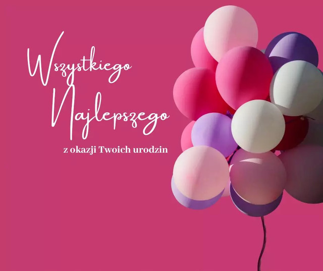 Листівка на день народження польською мовою – добірка найкращих фраз - фото 555673